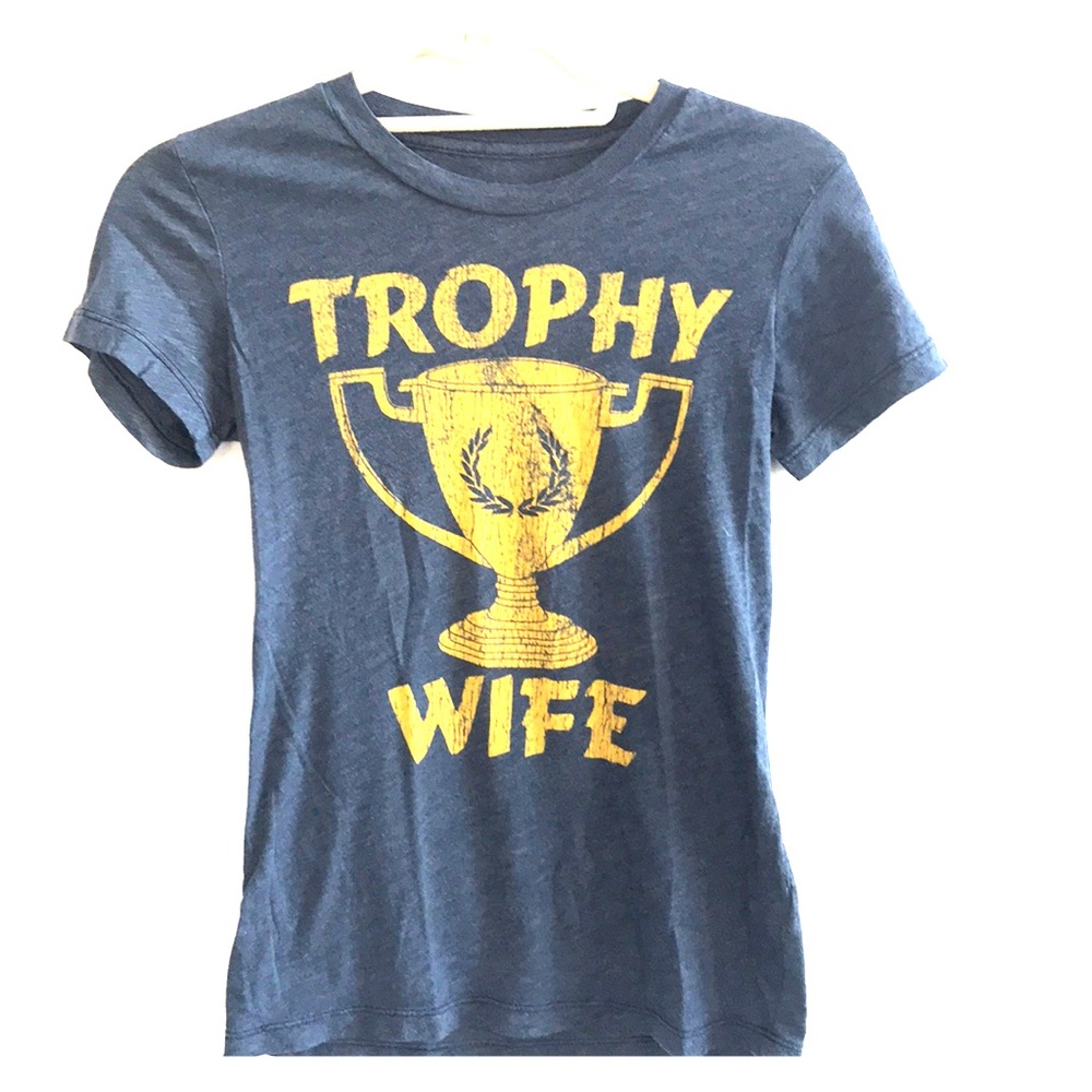 Trophy Wife Tee-Size M